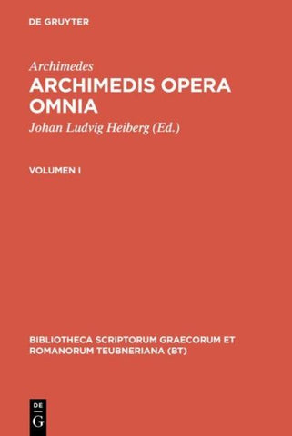 Archimedes: Archimedis opera omnia / Archimedis opera omnia