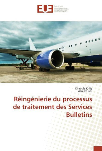 Réingénierie du processus de traitement des Services Bulletins