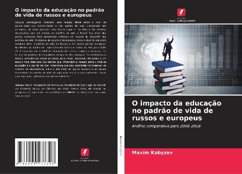 O impacto da educação no padrão de vida de russos e europeus
