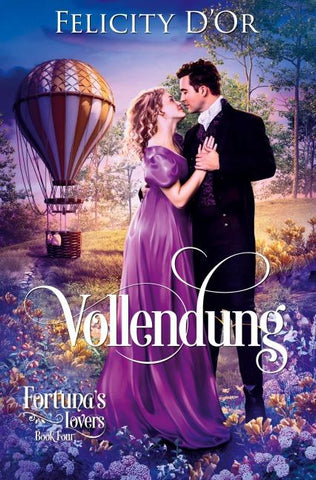 Fortuna's Lovers: Vollendung