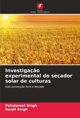 Investigação experimental do secador solar de culturas