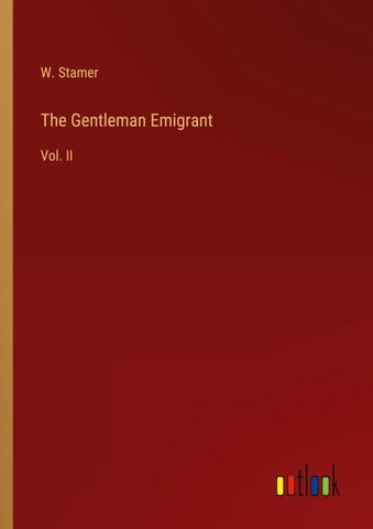 The Gentleman Emigrant