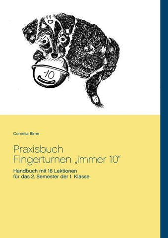 Praxisbuch Fingerturnen "immer 10"