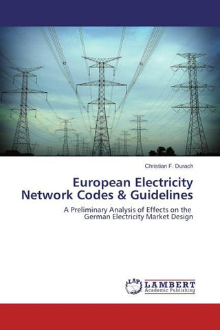 European Electricity Network Codes & Guidelines