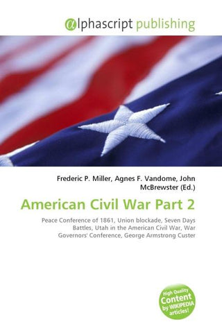 American Civil War Part 2