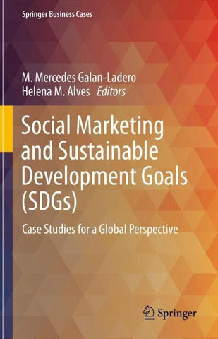 Social Marketing and Sustainable Development Goals (SDGs)