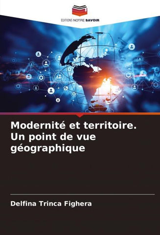 Modernité et territoire. Un point de vue géographique