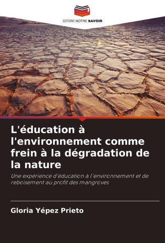 L'éducation à l'environnement comme frein à la dégradation de la nature