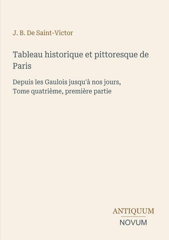 Tableau historique et pittoresque de Paris