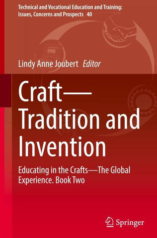 Craft—Tradition and Invention