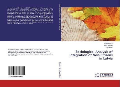Sociological Analysis of Integration of Non-Citizens in Latvia