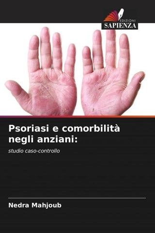 Psoriasi e comorbilità negli anziani: