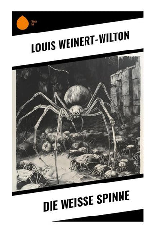Die weisse Spinne