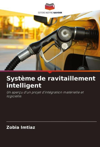 Système de ravitaillement intelligent