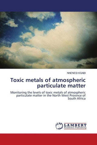 Toxic metals of atmospheric particulate matter
