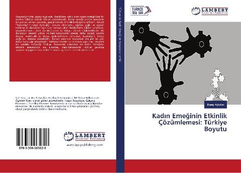 Kad¿n Eme¿inin Etkinlik Çözümlemesi: Türkiye Boyutu