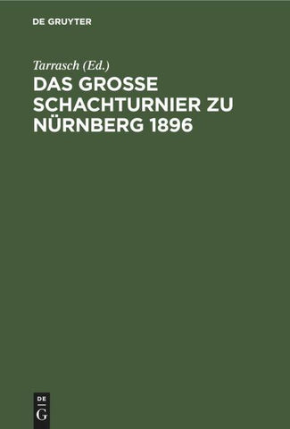 Das Grosse Schachturnier zu Nürnberg 1896