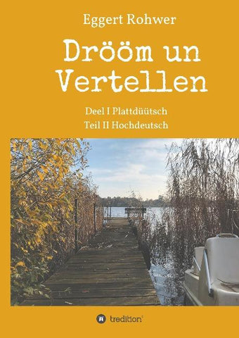 Drööm un Vertellen