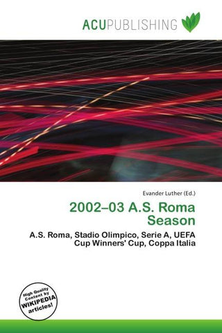 2002-03 A.S. Roma Season