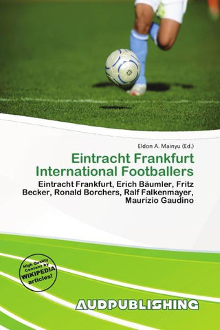 Eintracht Frankfurt International Footballers