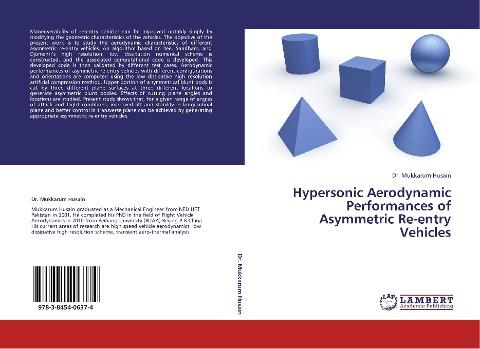 Hypersonic Aerodynamic Performances of Asymmetric Re-entry Vehicles