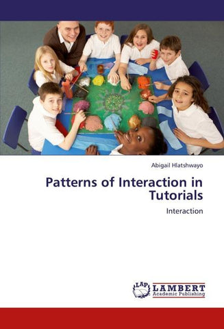 Patterns of Interaction in Tutorials