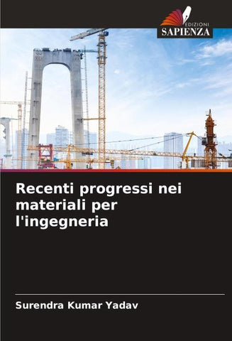 Recenti progressi nei materiali per l'ingegneria