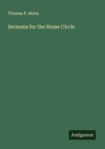 Sermons for the Home Circle