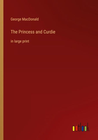 The Princess and Curdie
