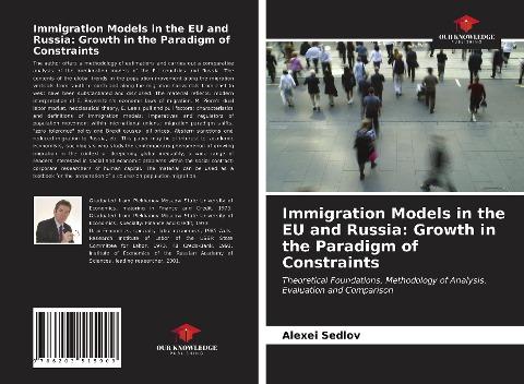 Immigration Models in the EU and Russia: Growth in the Paradigm of Constraints
