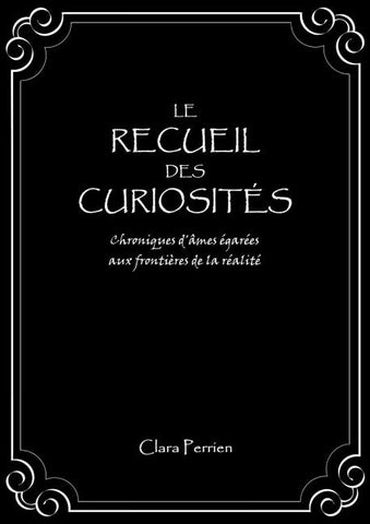 Le Recueil des Curiosités