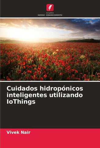 Cuidados hidropónicos inteligentes utilizando IoThings