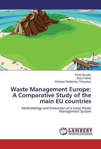 Waste Management Europe: A Comparative Study of the main EU countries