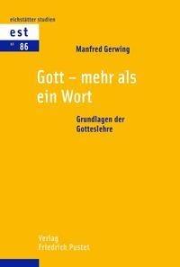 Gott - mehr als ein Wort