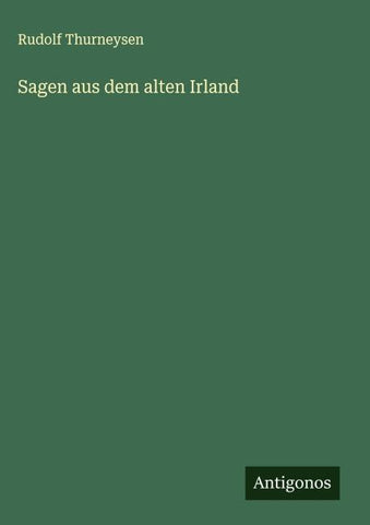 Sagen aus dem alten Irland