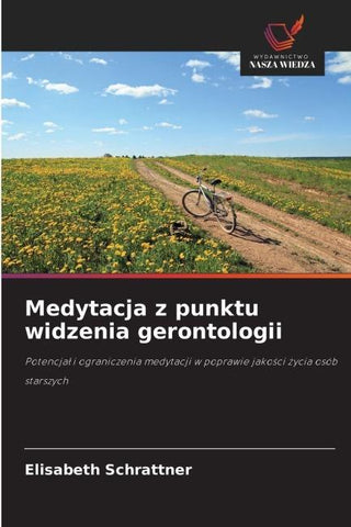 Medytacja z punktu widzenia gerontologii