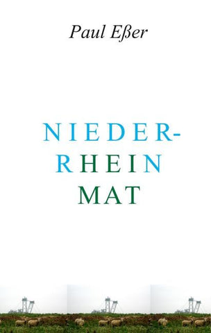 Heimat - Niederrhein