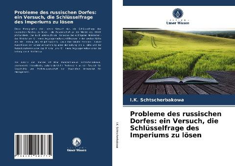 Probleme des russischen Dorfes: ein Versuch, die Schlüsselfrage des Imperiums zu lösen