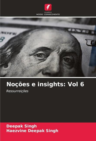Noções e insights: Vol 6