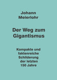 Der Weg zum Gigantismus