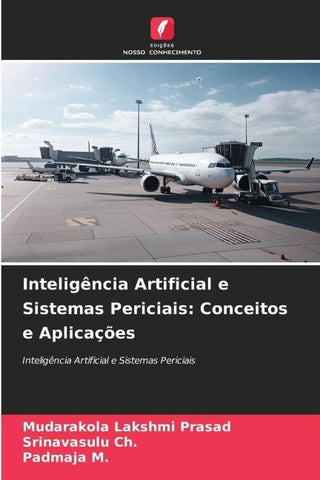 Inteligência Artificial e Sistemas Periciais: Conceitos e Aplicações