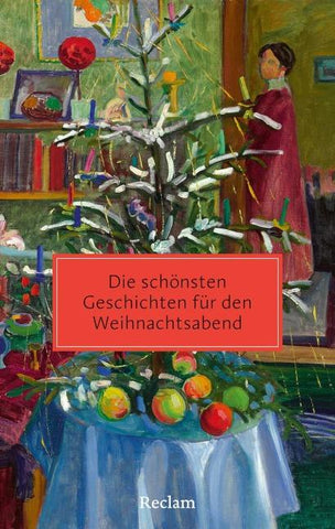 Die schönsten Geschichten für den Weihnachtsabend