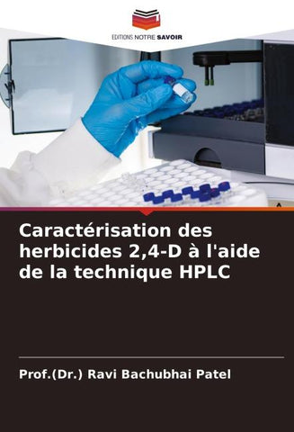 Caractérisation des herbicides 2,4-D à l'aide de la technique HPLC