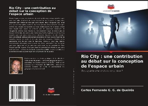 Rio City : une contribution au débat sur la conception de l'espace urbain