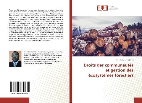 Droits des communautés et gestion des écosystèmes forestiers