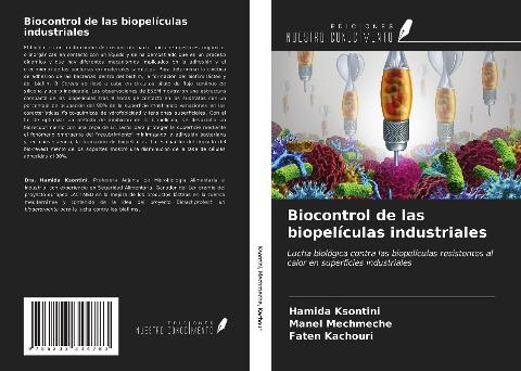 Biocontrol de las biopelículas industriales