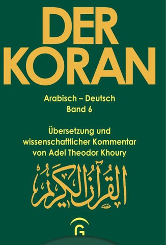 Der Koran / Sure 5,1 - 120. Sure 6,1 - 165