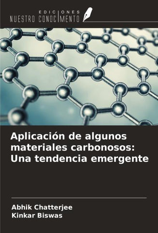 Aplicación de algunos materiales carbonosos: Una tendencia emergente