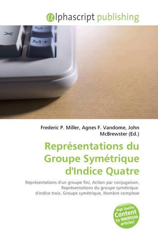 Représentations du Groupe Symétrique d'Indice Quatre