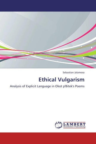 Ethical Vulgarism